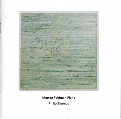 Philip Thomas - Feldman: Morton Feldman Piano (Box Set 5CD) (2019) CD-Rip
