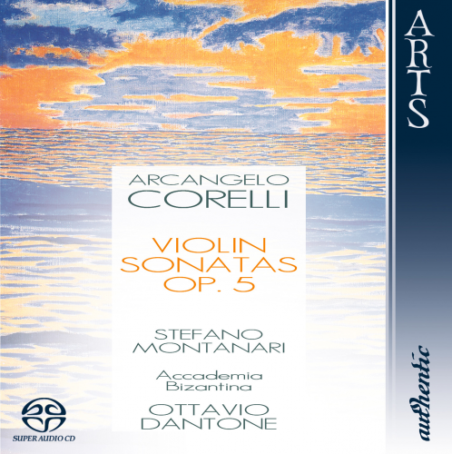 Stefano Montanari, Accademia Bizantina, Ottavio Dantone - Corelli - Violin Sonatas Op. 5 (2007) Hi-Res