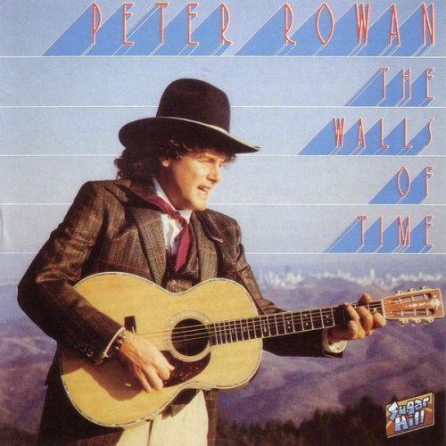 Peter Rowan - The Walls of Time (1982)