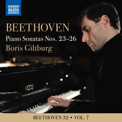 Boris Giltburg - Beethoven 32, Vol. 7: Piano Sonatas Nos. 23-26 (2021) [Hi-Res]