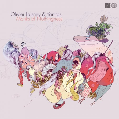 Olivier Laisney - Monks of Nothingness (2021) Hi-Res