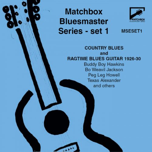 VA - Matchbox Bluesmaster Series, Set 1: Country Blues & Ragtime Blues Guitar 1926-30 (2021)