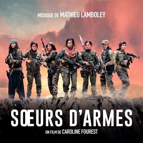 Mathieu Lamboley - Soeurs d'armes (Bande originale du film) (2019) [Hi-Res]