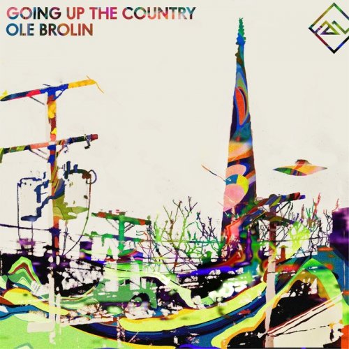 Ole Brolin - Going Up The Country (2021)