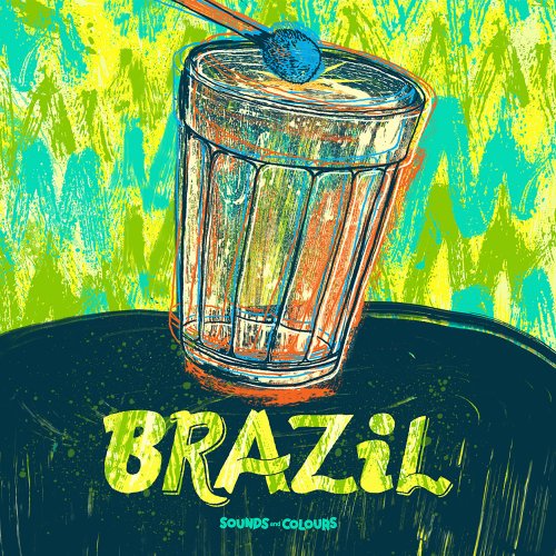 Various Artists - Sounds and Colours Brazil (2014) [Hi-Res]