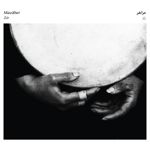 Mazaher - Zar (2020)