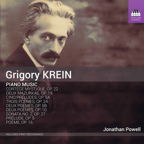 Jonathan Powell - Grigory Krein: Piano Music (2021)