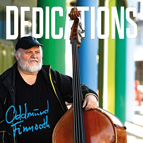 Oddmund Finnseth - Dedications (2021) Hi Res