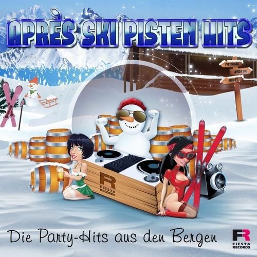 VA - Après Ski Pisten Hits - Die Party - Hits aus den Bergen (2021)