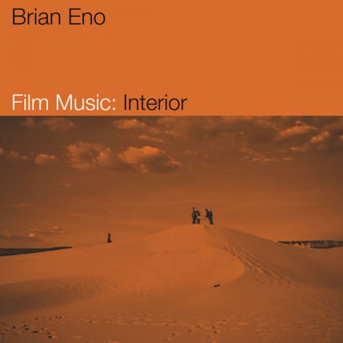 Brian Eno - Film Music: Interior EP (2021)