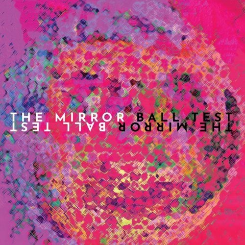 The Mirror Ball Test - The Mirror Ball Test (2021)