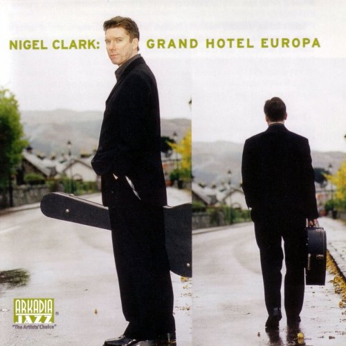 Nigel Clark - Grand Hotel Europa (2021)