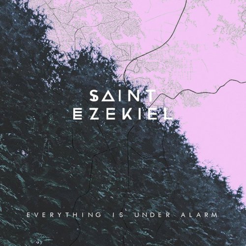 Saint Ezekiel - Everything Is Under Alarm (2020)