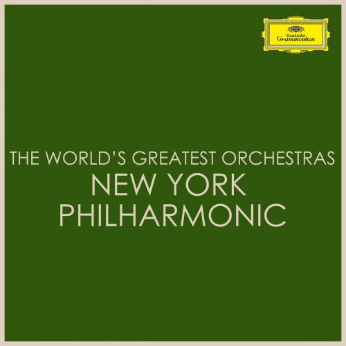 New York Philharmonic - The World's Greatest Orchestras - New York Philharmonic (2021)