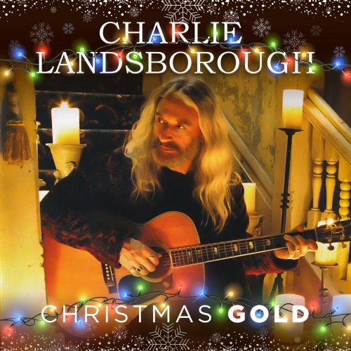 Charlie Landsborough - Christmas Gold (2020) [Hi-Res]