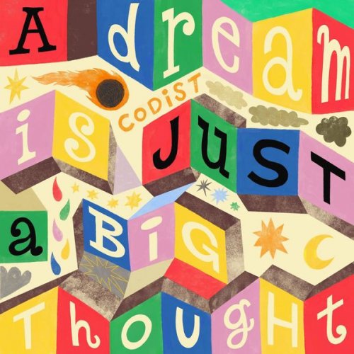 Codist - A Dream Is Just a Big Thought (2021)