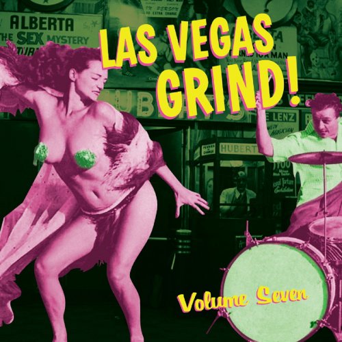 Various Artists - Las Vegas Grind, Vol. 7 (2019) [Hi-Res]