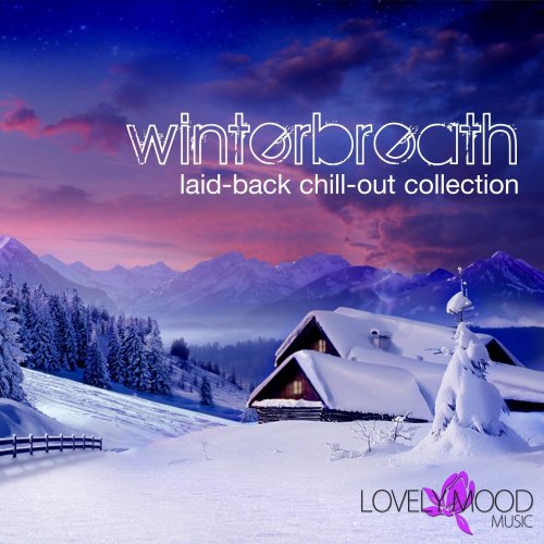 Winterbreath: Laid Back Chill Out Selection (2012)