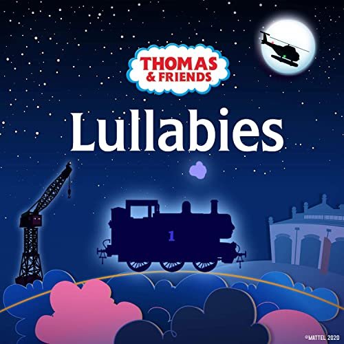 Thomas & Friends - Lullabies (2021) Hi Res