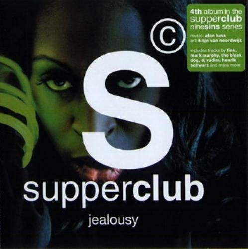 VA - Supperclub Jealousy [2CD] (2008)