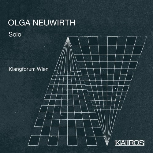 VA - Olga Neuwirth: Solo (2021)