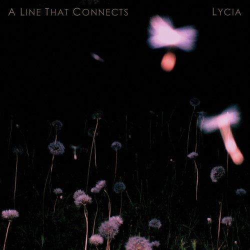 Lycia - A Line That Connects (2015)