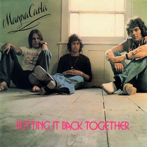 Magna Carta - Putting It Back Together (Reissue) (1976/2012)