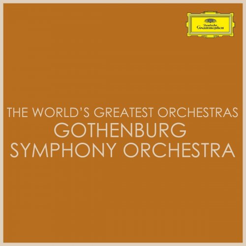 Gothenburg Symphony Orchestra - The World's Greatest Orchestras - Gothenburg Symphony Orchestra (2021)