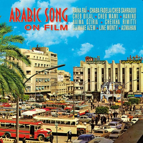 Various Artists - Arabic Song on Film (2019) [Hi-Res]