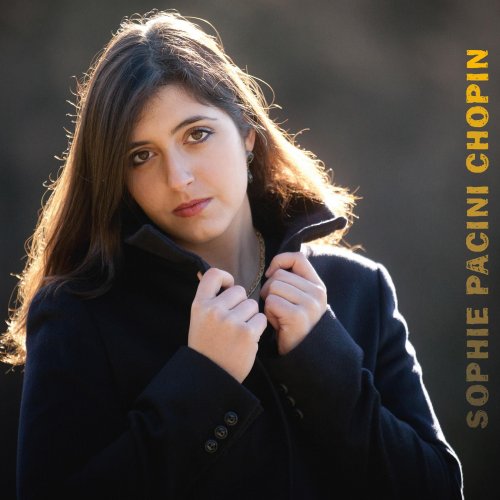 Sophie Pacini - Sophie Pacini: Chopin (2014)