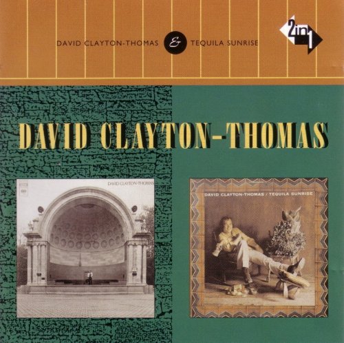 David Clayton-Thomas - Thomas and Tequila Sunrise (2002)