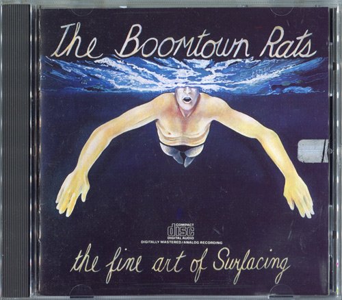 The Boomtown Rats - The Fine Art Of Surfacing (1979) [1987] CD-Rip