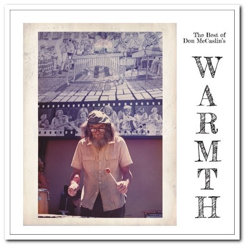 Warmth - The Best of Don McCaslin's Warmth (2015)