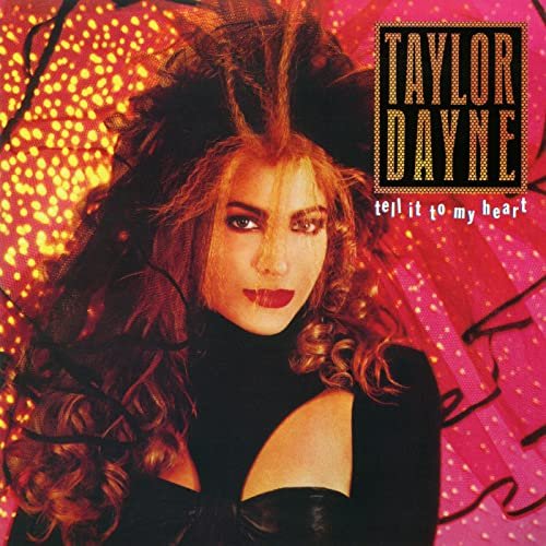 Taylor Dayne - Tell It to My Heart (Expanded Edition) (2015)