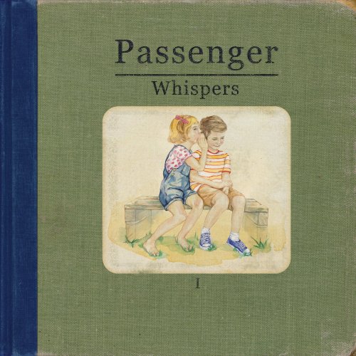 Passenger - Whispers I (Deluxe Edition) (2014) [CD-Rip]
