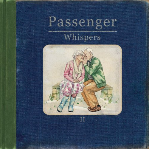 Passenger - Whispers II (Deluxe Edition) (2015)