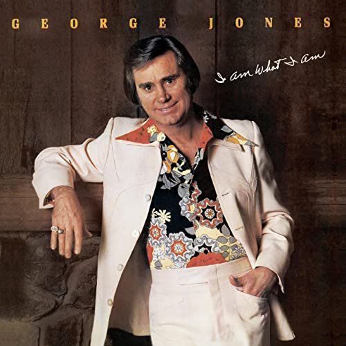 George Jones - I Am What I Am (Expanded Edition) (1980)