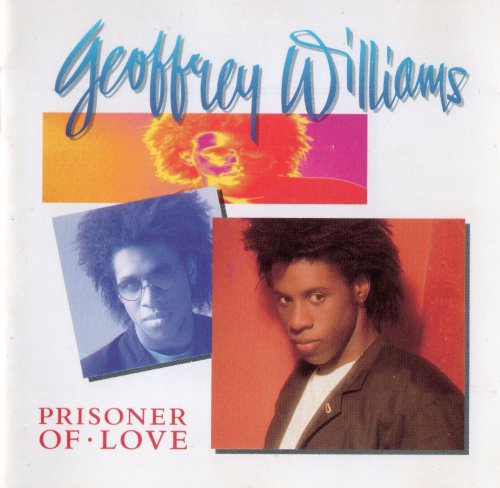 Geoffrey Williams - Prisoner of Love (1989)