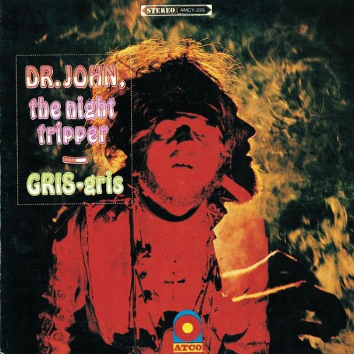 Dr. John - Gris Gris (2005) [Hi-Res]