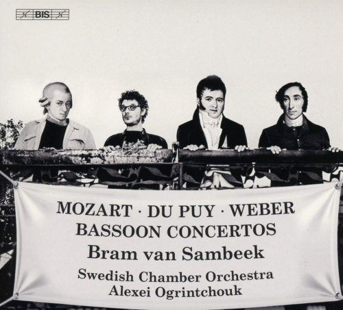 Alexei Ogrintchouk, Swedish Chamber Orchestra, Bram van Sambeek - Mozart, Weber & Du Puy: Bassoon Concertos (2020) [CD-Rip]