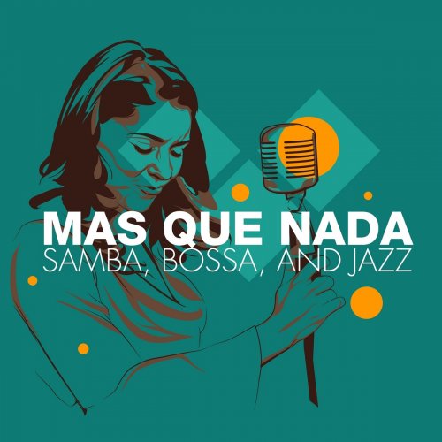 Mas Que Nada - Samba, Bossa and Jazz (2013)