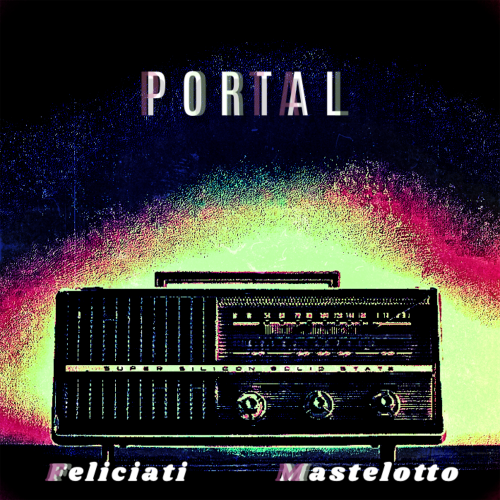 Lorenzo Feliciati & Pat Mastelotto - Portal (2020)