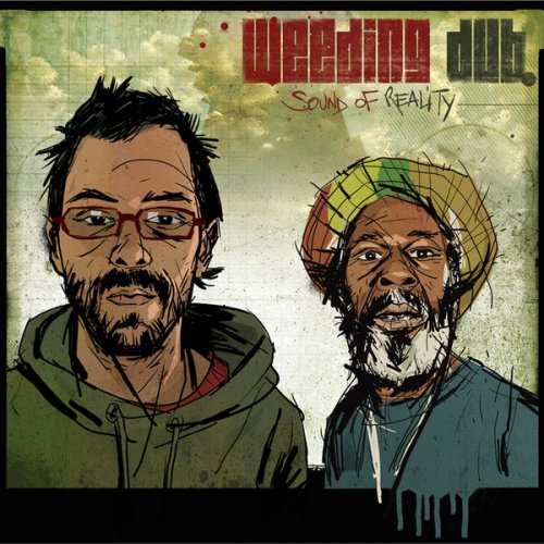 Weeding Dub - Sound of Reality (2009) [Hi-Res]