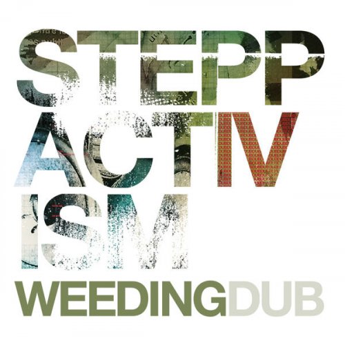 Weeding Dub - Steppactivism (2004) [Hi-Res]