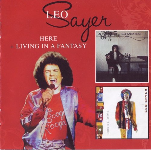 Leo Sayer - Here / Living In A Fantasy (2009) CD-Rip