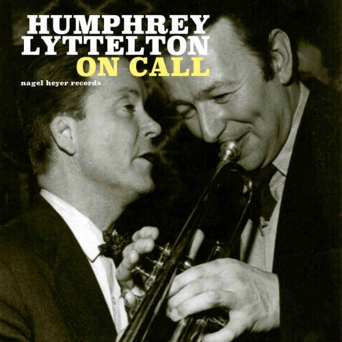Humphrey Lyttelton - On Call (2018)
