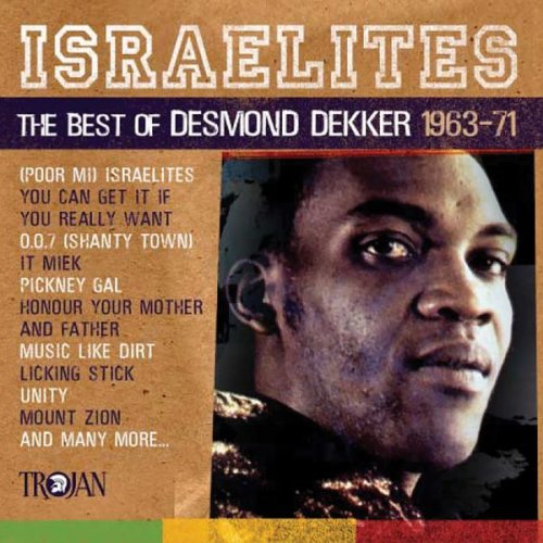 Desmond Dekker - Israelites: The Best of Desmond Dekker (2008)