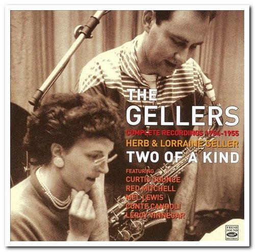 The Gellers - Herb & Lorraine Geller: Two Of A Kind - Complete Recordings 1954-1955 [2CD Set] (2006)