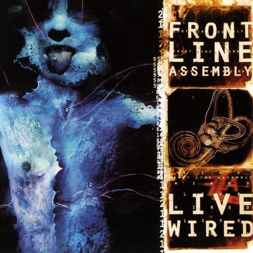 Front Line Assembly - Live Wired (1996)