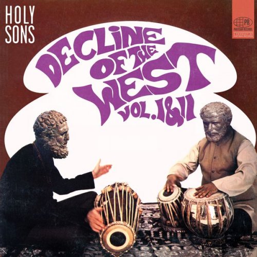 Holy Sons - Decline of the West Vol. I & II (Deluxe Edition) [Remastered] (2015)